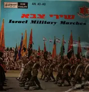 The Israel Army Band With Jerusalem Choir - Israel Military Marches