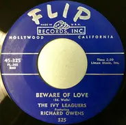 The Ivy Leaguers Featuring Ricky Owens - Beware Of Love