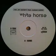 The Joy Society - White Horse (Remix)
