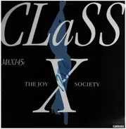 The Joy Society - Class X (Enjoy Myself)
