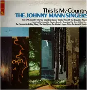 The Johnny Mann Singers - this is my country