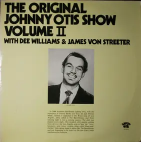 the johnny otis show - The Original Johnny Otis Show Volume II