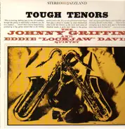 The Johnny Griffin an Eddie 'Lockjaw' Davis Quintet - Tough Tenor Favorites
