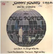 The Johnny Howard Orchestra - Play Cole Porter