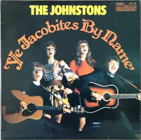The Johnstons - 'Ye Jacobites By Name'