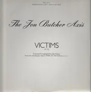 The Jon Butcher Axis - Victims