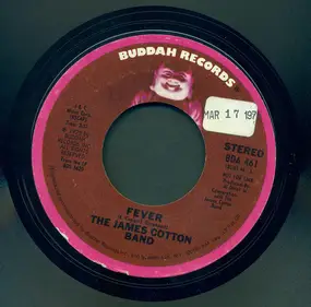 James Cotton - Fever / Boogie Thing
