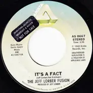 The Jeff Lorber Fusion - It's A Fact