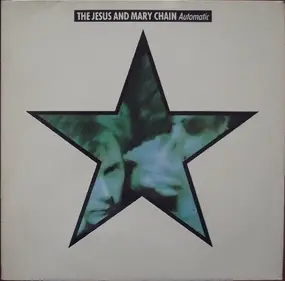 Jesus & Mary Chain - Automatic