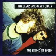 The Jesus And Mary Chain - Sound Of Speed E.P.