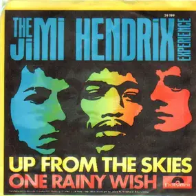 Jimi Hendrix - Up From The Skies / One Rainy Wish