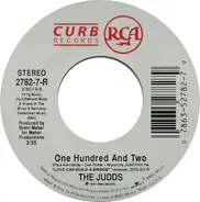 The Judds - One Hundred And Two