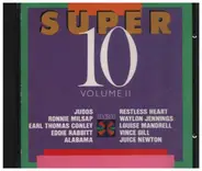 The Judds, Ronnie Milsap a.o. - Super 10 Vol. 2