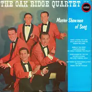 The Oak Ridge Quartet - Master Showmen Of Song