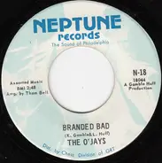 The O'Jays - Branded Bad