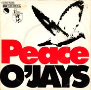 The O'Jays - Peace