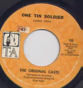 Original Caste - One Tin Soldier / Live For Tomorrow