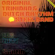 The Original Trinidad & Dutch Rhythm Steel Band - The New Caribbean Sound