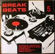 The Original Unknown DJ's - Break Beats 5
