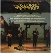 The Osborne Brothers - I Can Hear Kentucky Calling Me