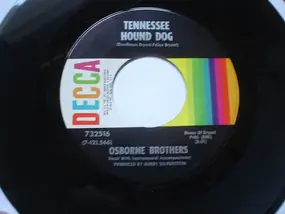Osborne Brothers - Tennessee Hound Dog / Thanks For All The Yesterdays