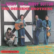 The Osborne Brothers - From Rocky Top To Muddy Bottom (The Songs Of Boudleaux And Felice Bryant)
