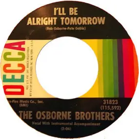Osborne Brothers - Lonesome Day / I'll Be Alright Tomorrow