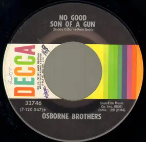 Osborne Brothers - My Old Kentucky Home / No Good Son Of A Gun