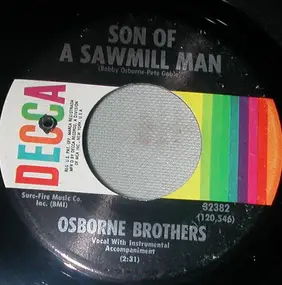Osborne Brothers - Son Of A Sawmill Man
