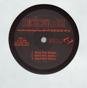 Outlawz - Black Rain / Outlaw 2000