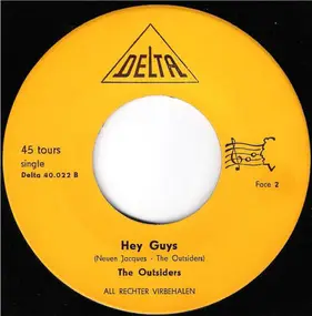 The Outsiders - Young Hearts / Hey Guys