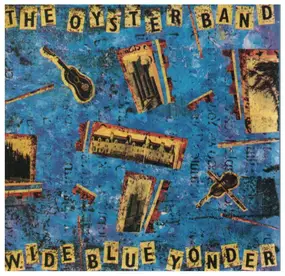 Oyster Band - Wide Blue Yonder