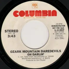 Ozark Mountain Daredevils - Oh, Darlin'
