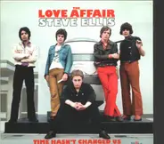The Love Affair , Steve Ellis - Time Hasn't Changed Us : The Complete CBS Recordings 1967-1971