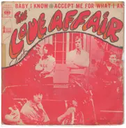 The Love Affair - Baby I Know