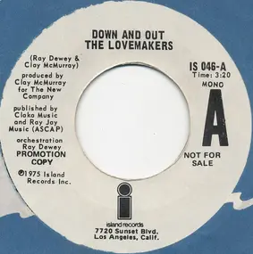 The Lovemakers - Down And Out