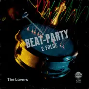 The Lovers - Beat-Party 2. Folge