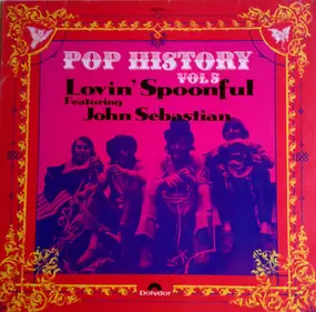 The Lovin' Spoonful - Pop History Vol 5