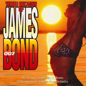 London Pops Orchestra - Three Decades of James Bond
