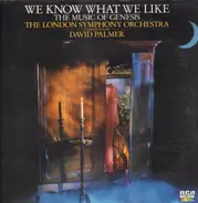 The London Symphony Orchestra - We Know What We Like: The Music Of Genesis