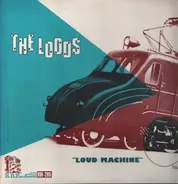 The Loods - Loud Machine