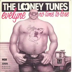 Looney Tunes - Evelyne / No Time To Lose