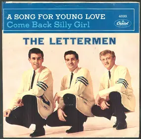 The Lettermen - Come Back Silly Girl