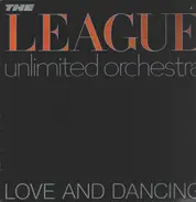 The League Unlimited Orchestra - Love and Dancing