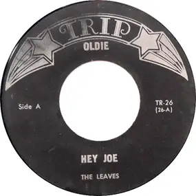 The Leaves - Hey Joe / Rhythm Of The Rain