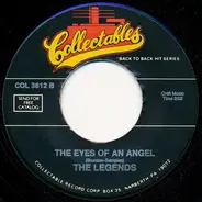 The Legends - I'll Never Fall In Love Again / The Eyes Of An Angel