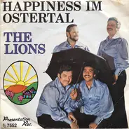 The Lions - Silbersee Blues / Happiness Im Ostertal