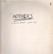 The Mothers Of Invention - Fillmore East - June 1971