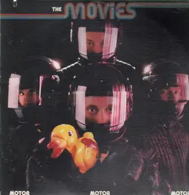 The Movies - Motor Motor Motor
