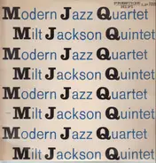 The Modern Jazz Quartet / Milt Jackson Quintet - M J Q